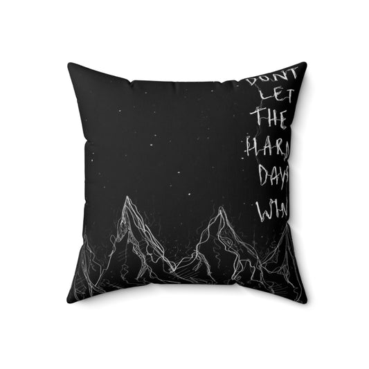 Decorative pillow featuring a motivational quote from the "A Court of Thorns and Roses" fantasy book series.