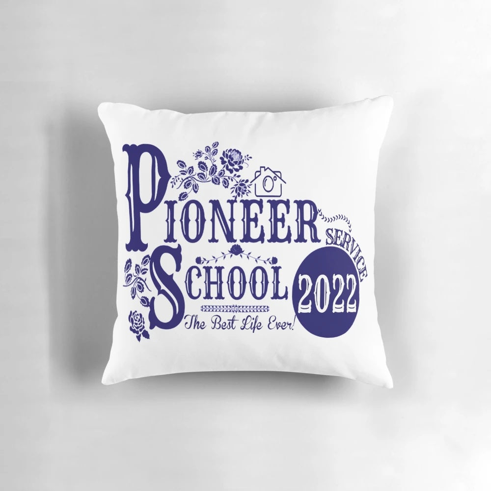 Pioneer School 2022 Pillow - Inspire your JW ministry with this custom-designed home decor