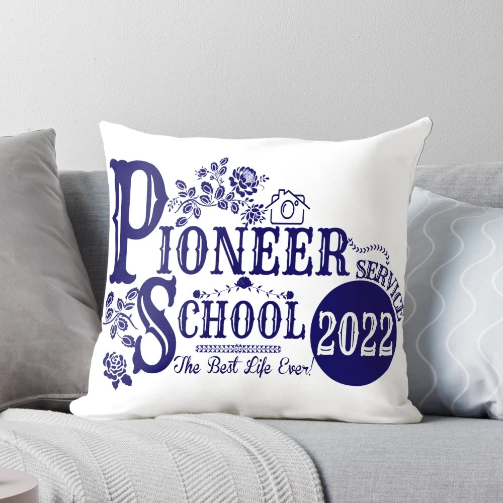 Pioneer School 2022 Pillow - Inspire your JW ministry with this custom-designed home decor