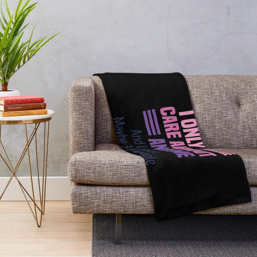 Anime fan plush blanket with "I Only Care About Anime And Like Maybe 3 People" design