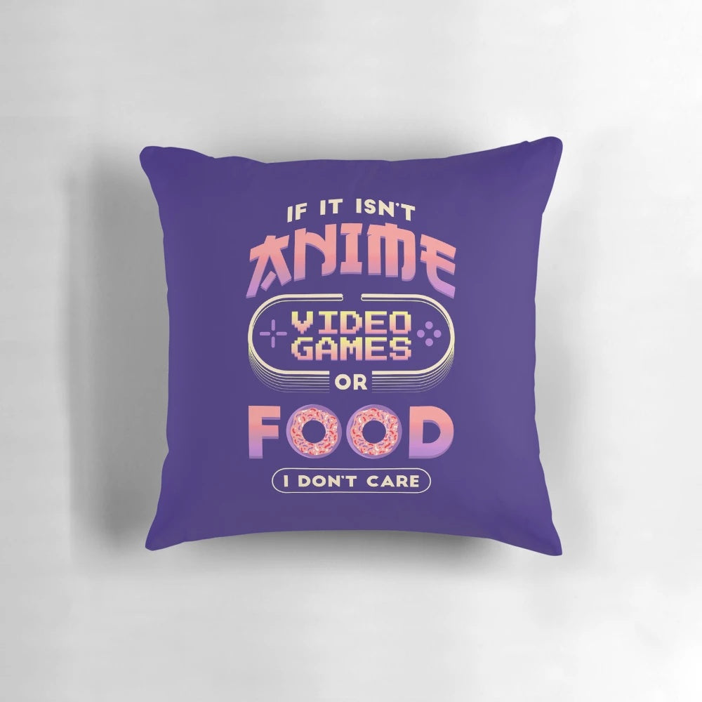 Comfy anime-inspired pillow with a "No Anime, No Care" design