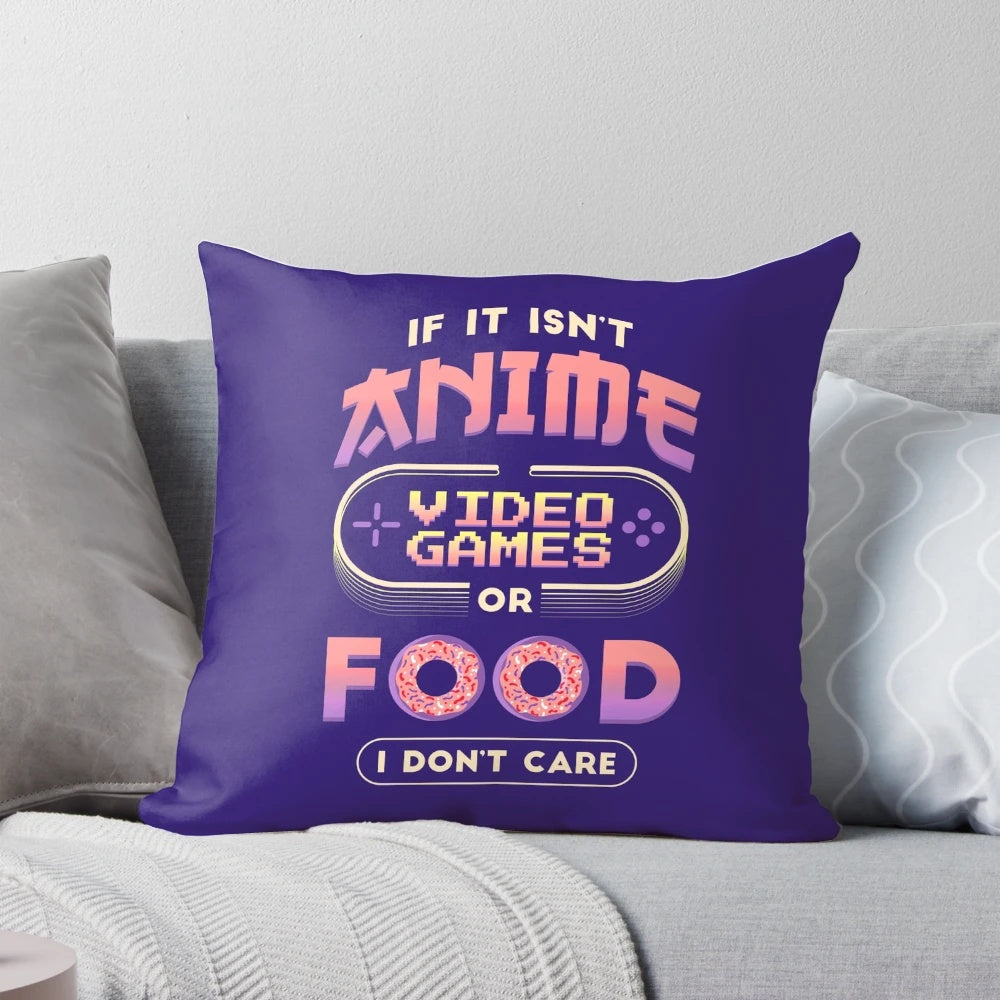 Comfy anime-inspired pillow with a "No Anime, No Care" design