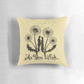 As You Wish Princess Bride Inspired Pillow with Dandelion Flowers