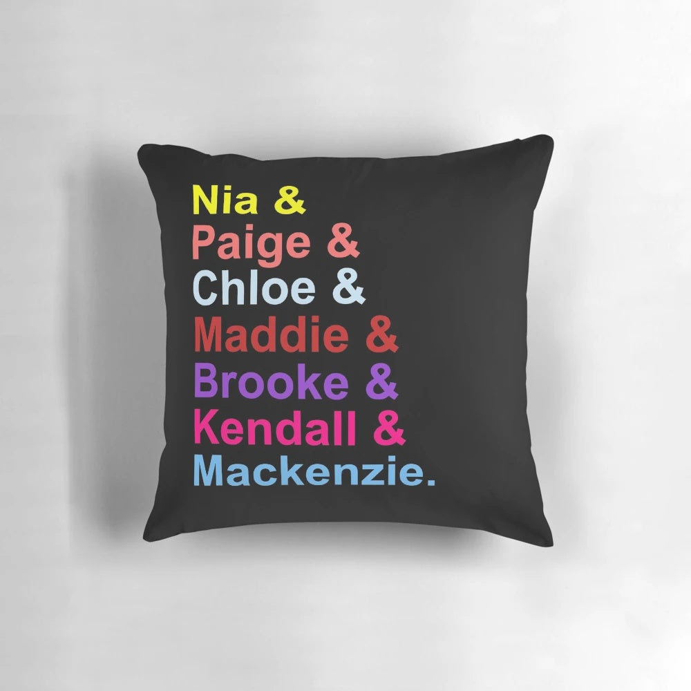 Dance Moms Original Seven Dancers Pillow featuring Mackenzie, Maddie, Brooke, Paige, Chloe, Nia, and Kendall