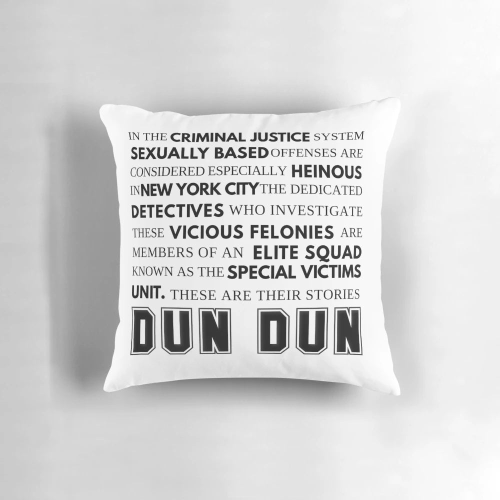 Pillow featuring the iconic opening speech from "Law & Order: SVU