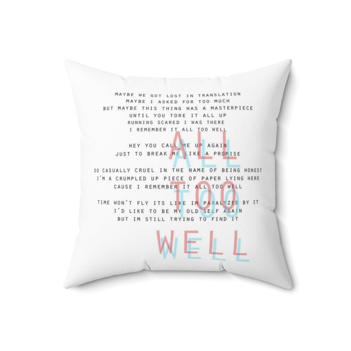 Taylor Swift inspired All Too Well song lyrics printed on a plush pillow