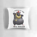 Biggie Cheese character pillow with the text "I forgot to take my meds
