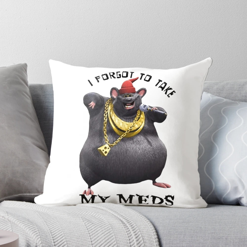 Biggie Cheese character pillow with the text "I forgot to take my meds