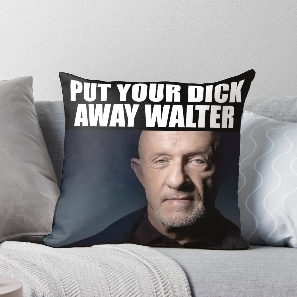 Breaking Bad inspired throw pillow with a humorous message