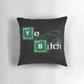 Breaking Bad 'Yo Bitch' Themed Pillow - Comfortable and Humorous TV Show Merchandise