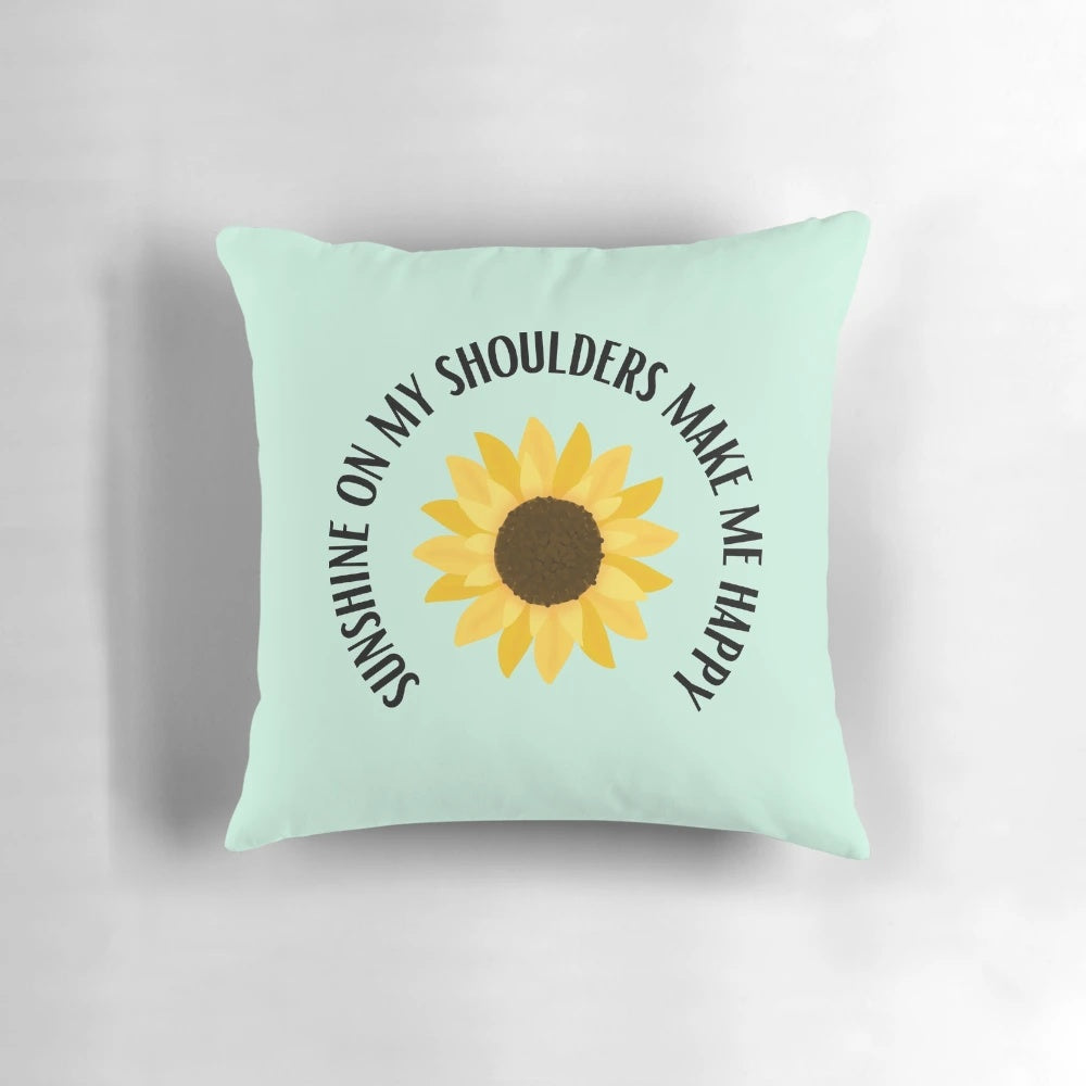 Sunshine on My Shoulders Lyrics Pillow with Sunflower Design