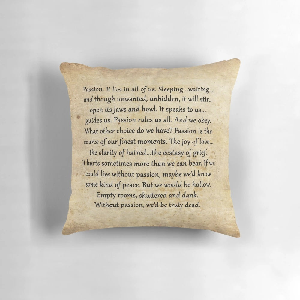Buffy the Vampire Slayer Passion Quote Decorative Pillow featuring a quote from the popular TV series