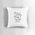 A beautifully designed "Hamilton the Musical" pillow featuring hand-lettered calligraphy and quotes from the hit Broadway show.
