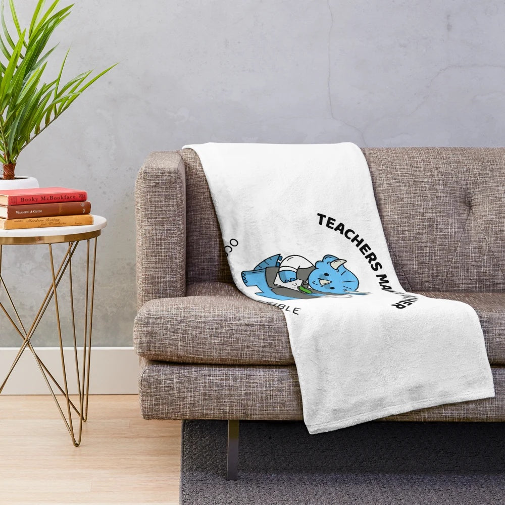 Teachers Make All Other Occupations Possible" inspirational plush blanket