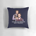 Did We Just Become Best Friends?" Pillow featuring Will Ferrell and John C. Reilly from the movie Step Brothers