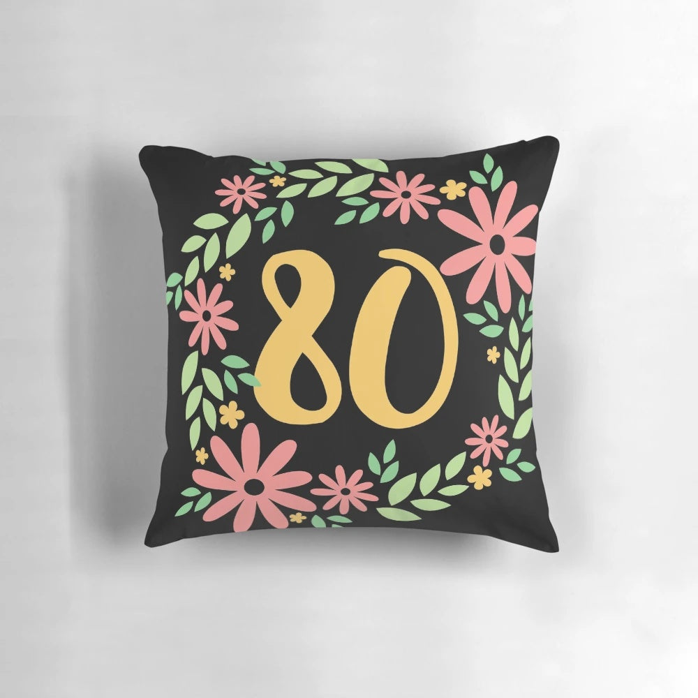 80th Birthday Pillow with Customizable Text
