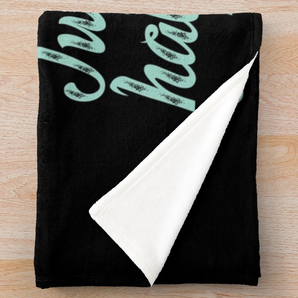 Plush blanket with "Best Mom In The History Of Ever" text