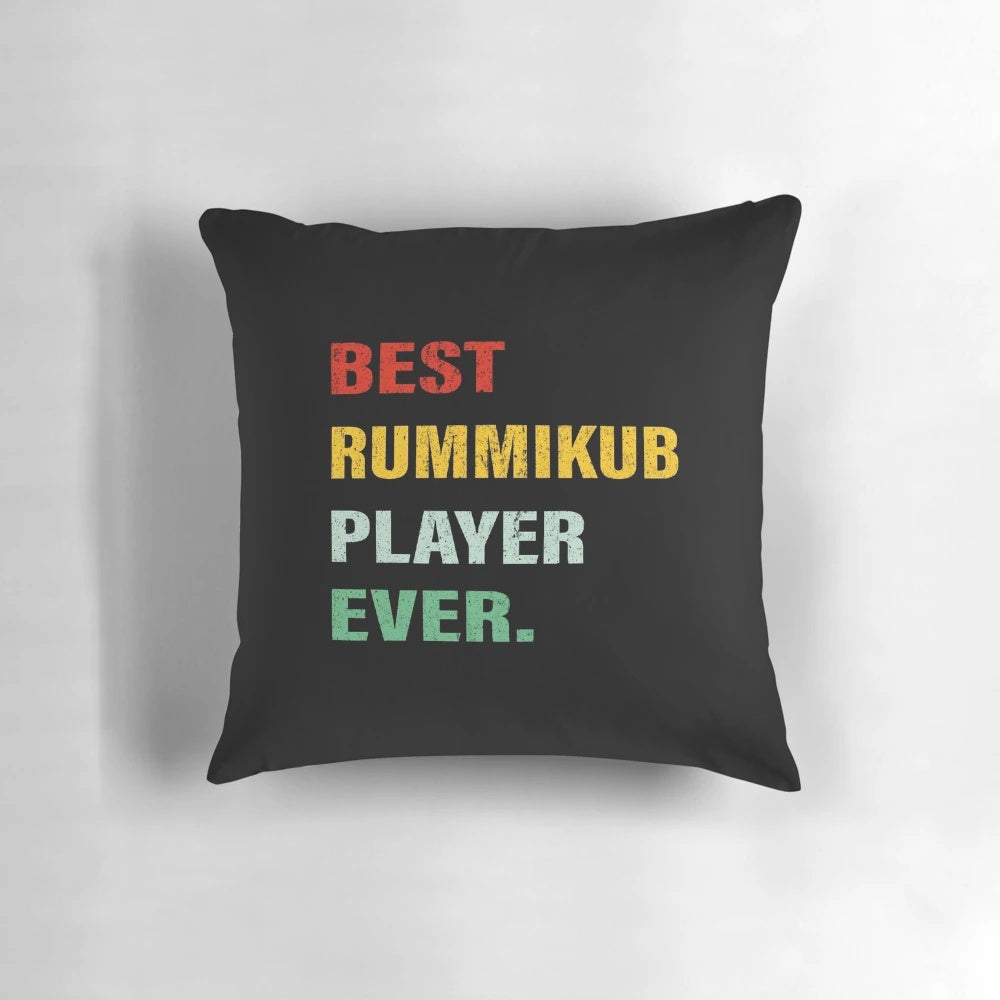 Rummikub lover pillow with the text "Best Rummikub Player Ever