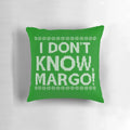 "I don't KNOW, MARGO!" Pillow inspired by the classic film National Lampoon's Christmas Vacation