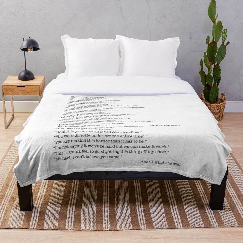 The Office Themed Plush Blanket with That's What She Said Quote