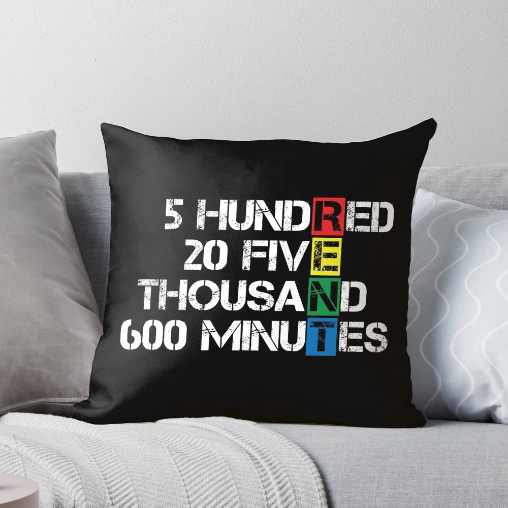 Seasons of Love Rent Musical Pillow