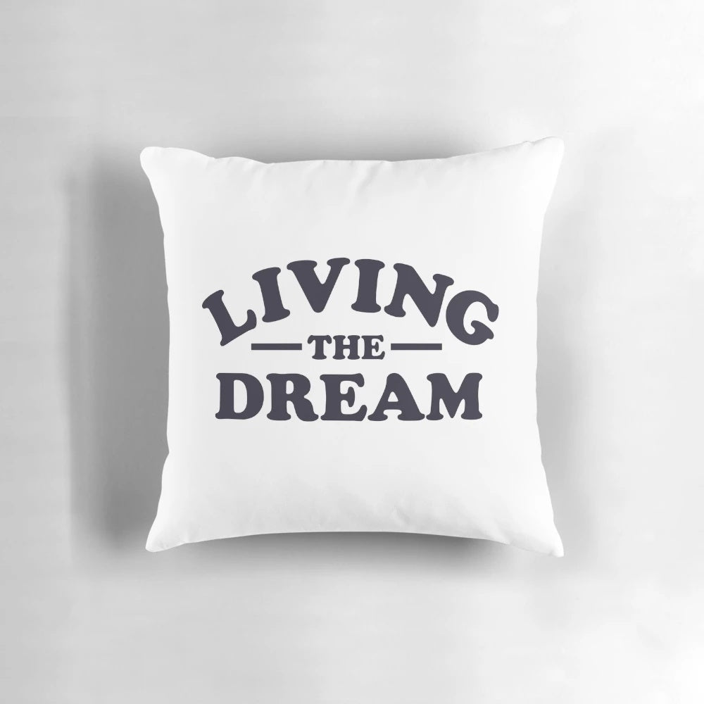 Living the Dream" Pillow - A Luxurious Celebration of a Successful Retirement