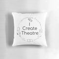 A cozy 'I Create Theatre' pillow featuring a celebration of technical theatre roles