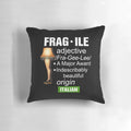 Christmas Story Leg Lamp Fragile Pillow - Funny Major Award Gift