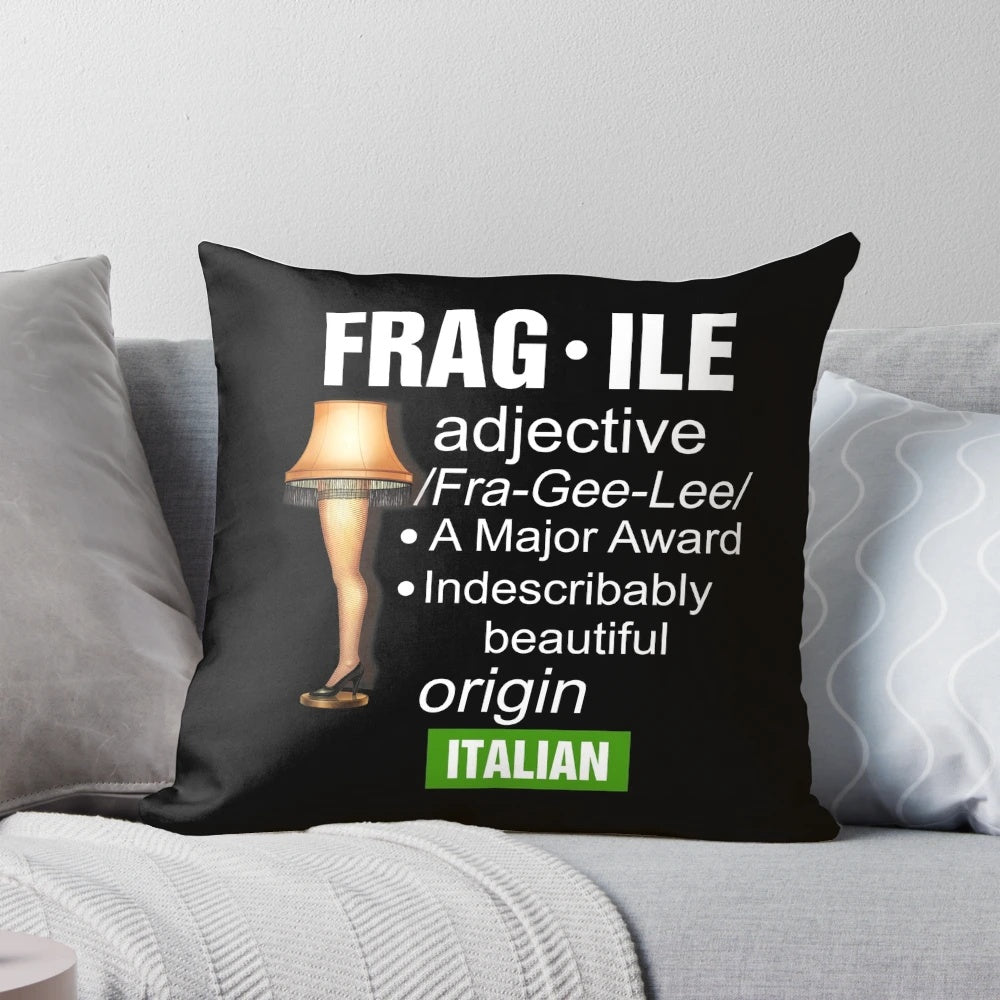 Christmas Story Leg Lamp Fragile Pillow - Funny Major Award Gift