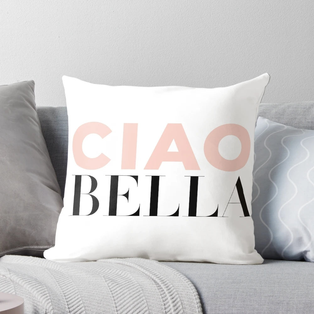 Elegant ciao bella pillow featuring a chic Italian-inspired design