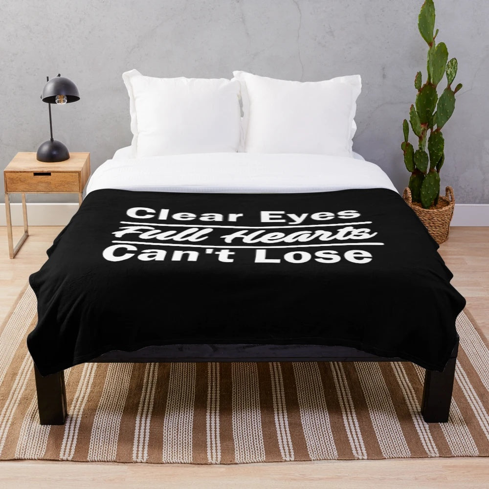 Clear Eyes Full Hearts Can't Lose" inspirational sports themed plush blanket
