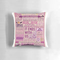 Colleen Hoover "It Ends with Us" inspirational book lover pillow with quotes and book cover design