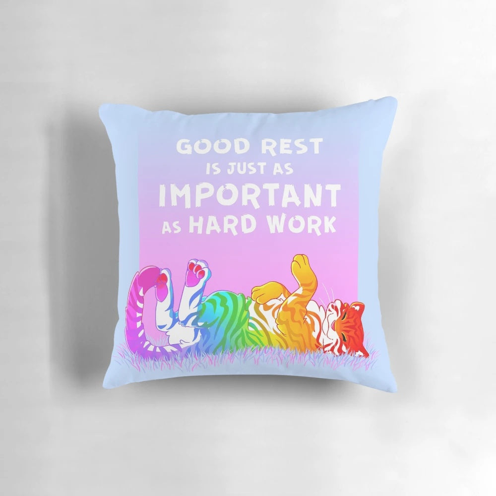 Vibrant rainbow-colored tiger face print pillow with text "Good Rest is Just as Important as Hard Work"