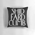 Frasier-inspired decorative pillow with humorous Shid, Fard, and Cumb design
