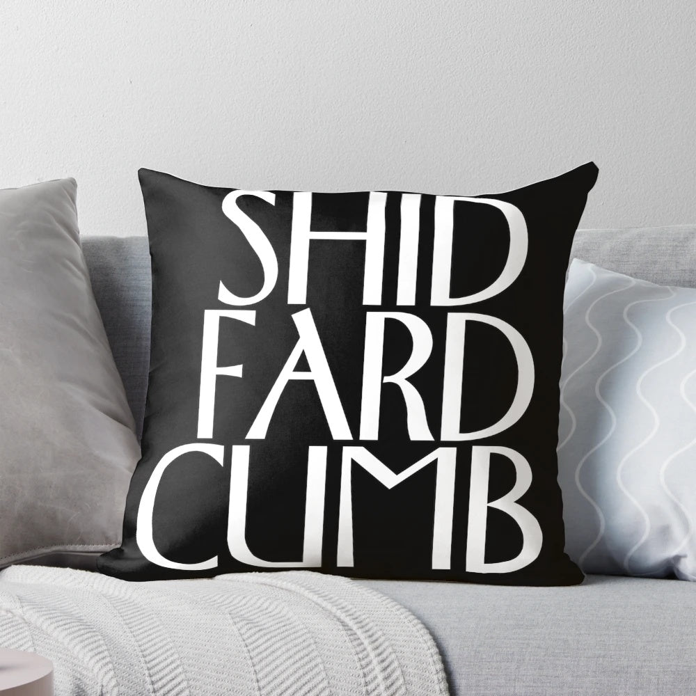 Frasier-inspired decorative pillow with humorous Shid, Fard, and Cumb design