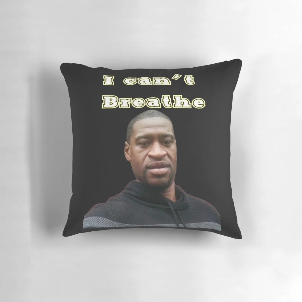 Yellow pillow with the words "I Can't Breathe" in honor of George Floyd and the Black Lives Matter movement