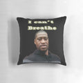 Yellow pillow with the words "I Can't Breathe" in honor of George Floyd and the Black Lives Matter movement