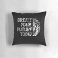 Inspirational lion art with a positive message, encouraging viewers to create their future with courage and strength.