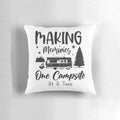 Pillow with text "Making Memories One Campsite At A Time