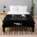 Plush blanket with "This is Why We Can't Have Nice Things" typography and cat-related imagery