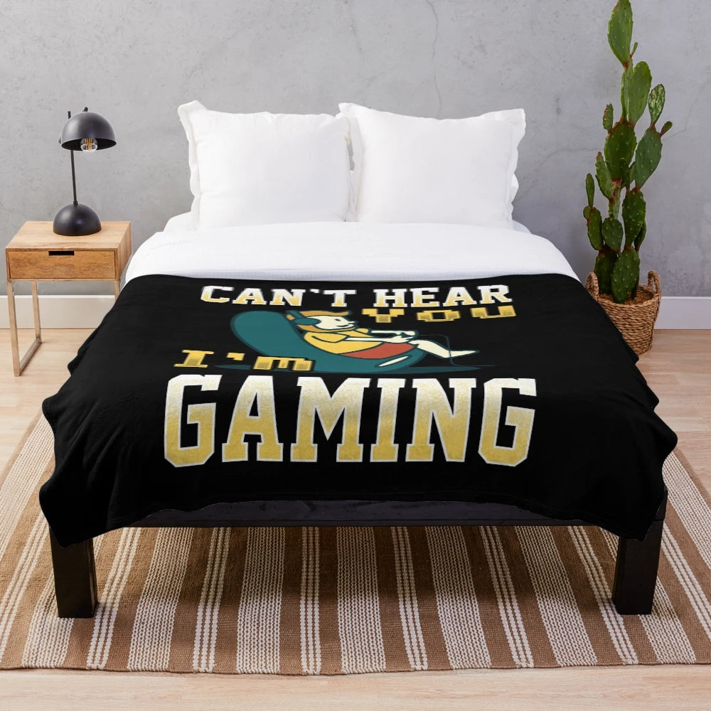 Cozy gamer plush blanket with "Can't Hear You I'm Gaming" design