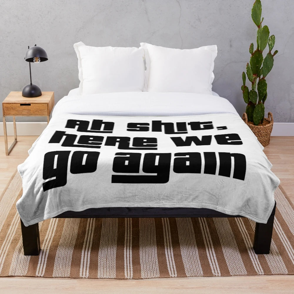 Plush blanket featuring the iconic "ah shit, here we go again" meme from the Grand Theft Auto video game series.