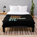 Sorry Can't Golf Funny Golfing Themed Plush Blanket