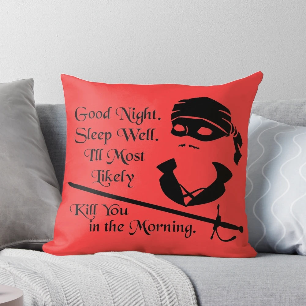Decorative "Good Night" pillow with Princess Bride-inspired design