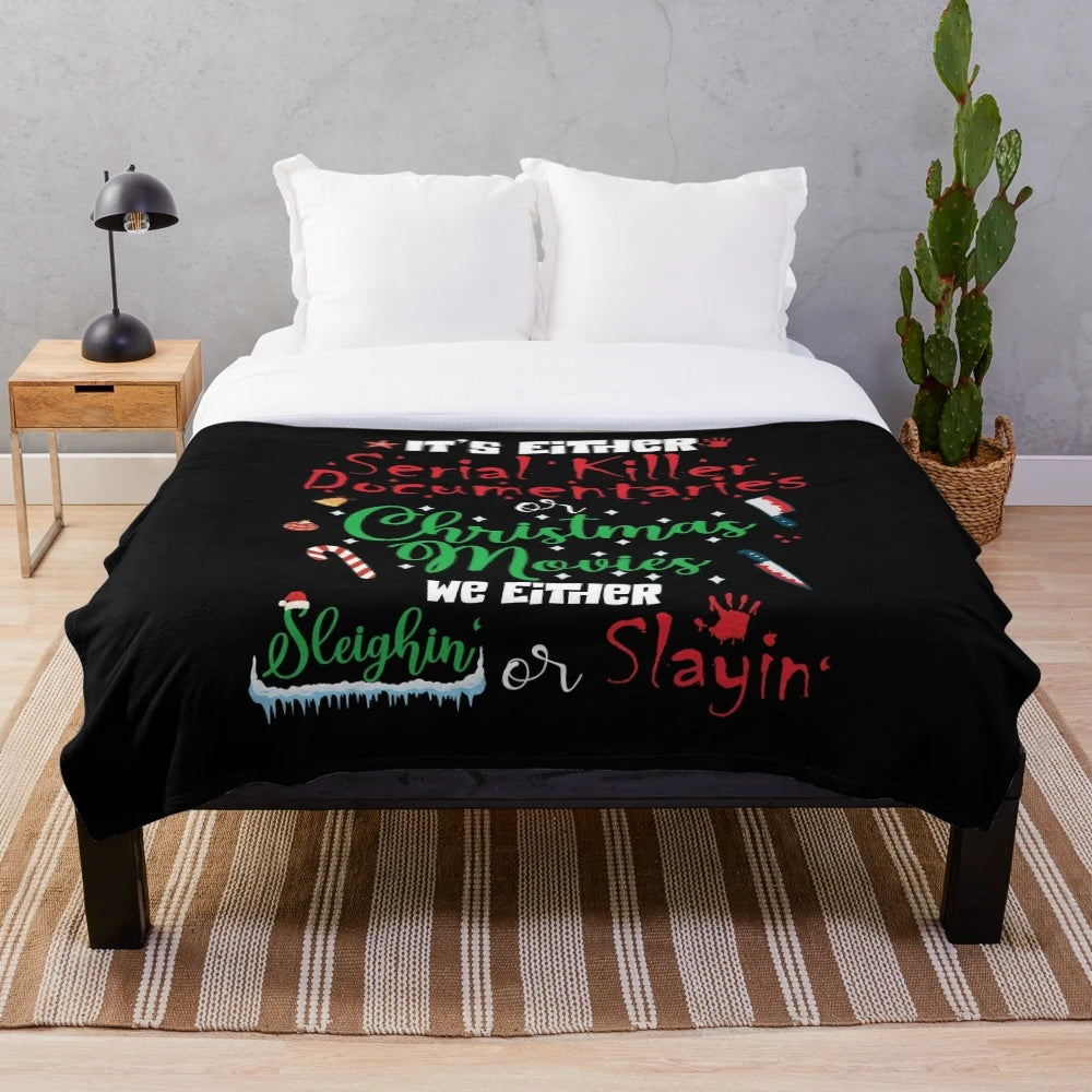 Cozy "It's Either Serial Killer Docs or Christmas Movies" plush blanket with a fun, lighthearted design for movie lovers