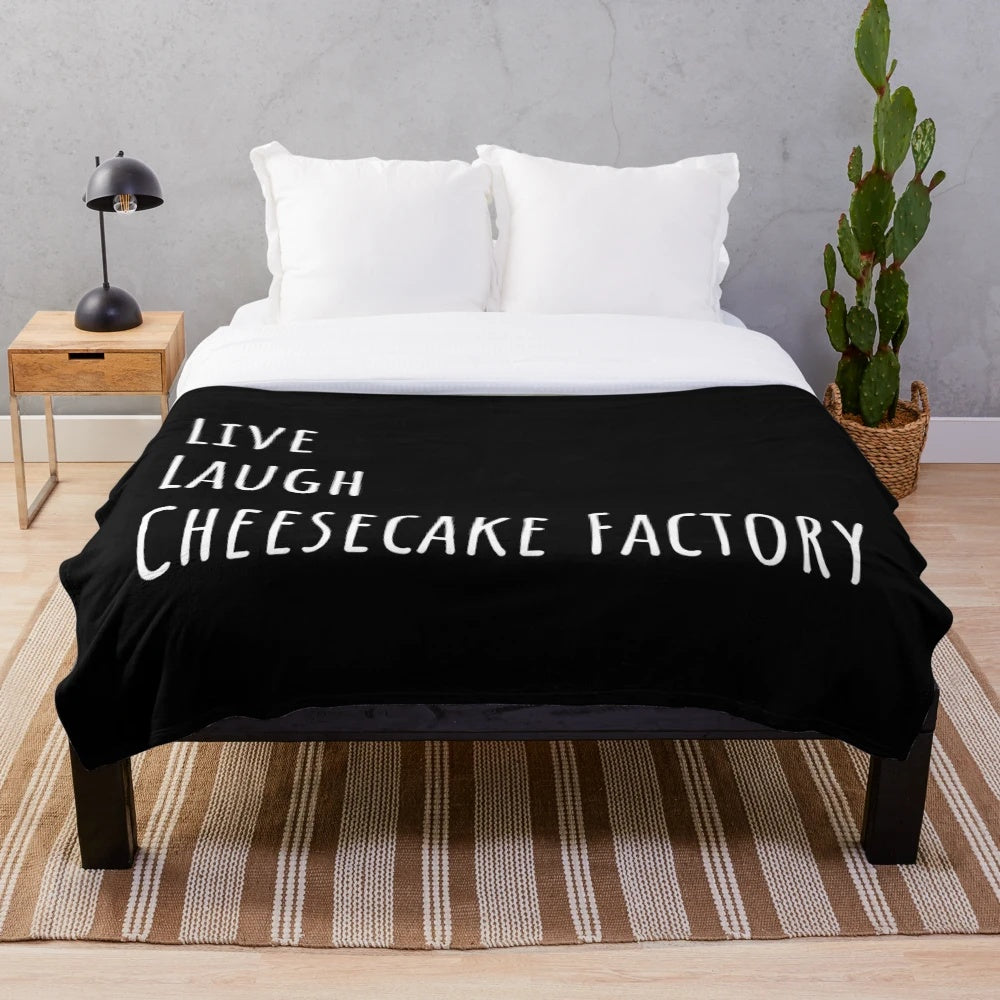 Live Laugh Cheesecake Factory" themed plush blanket for home decor