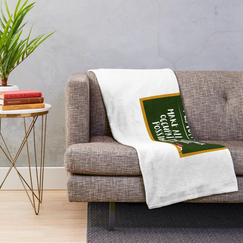 Plush blanket with the text "Teachers Make All Other Occupations Possible