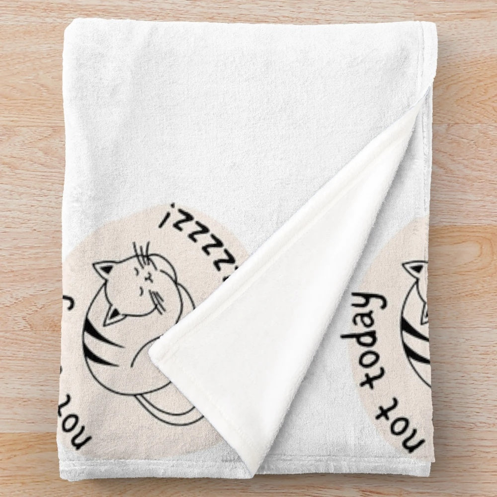 Cozy plush blanket featuring a sarcastic 'Not today I'm buszzzz!' design for busy cats and professionals