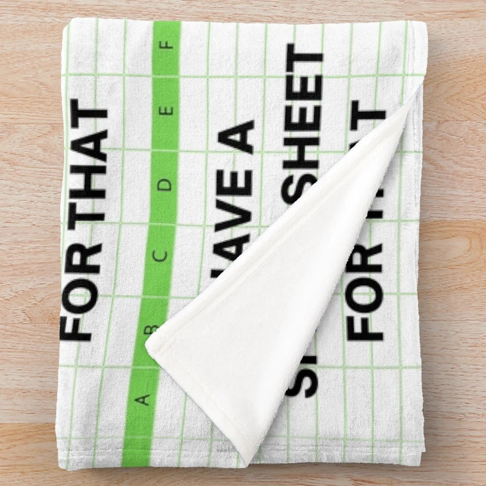 Plush blanket with "I have a spreadsheet for that" design