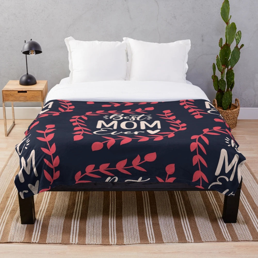 Soft and Comfortable Plush Blanket with "Best Mom Ever" Text